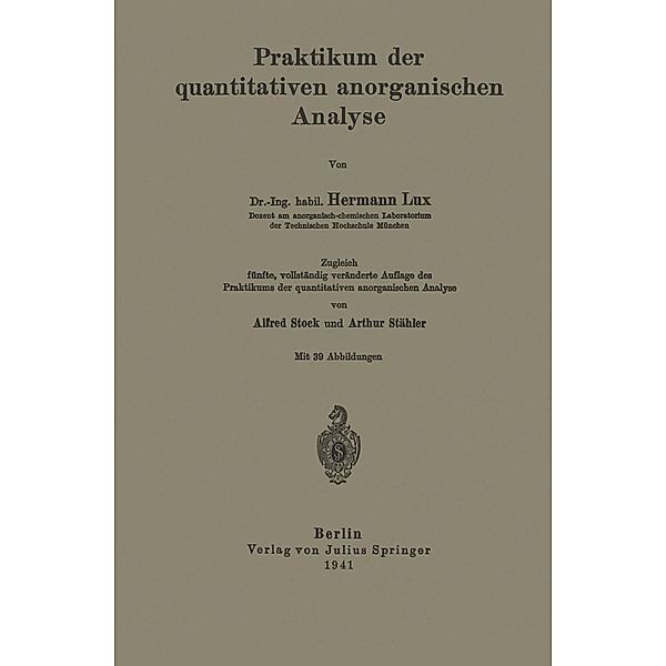 Praktikum der quantitativen anorganischen Analyse, Hermann Lux