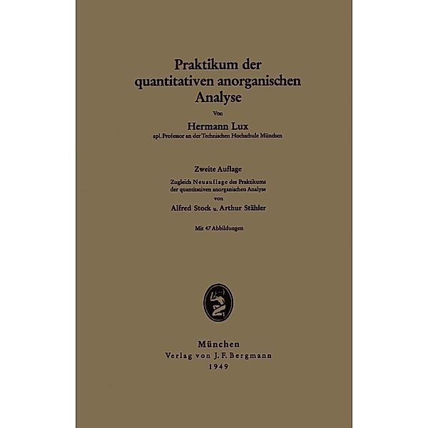 Praktikum der quantitativen anorganischen Analyse, Hermann Lux