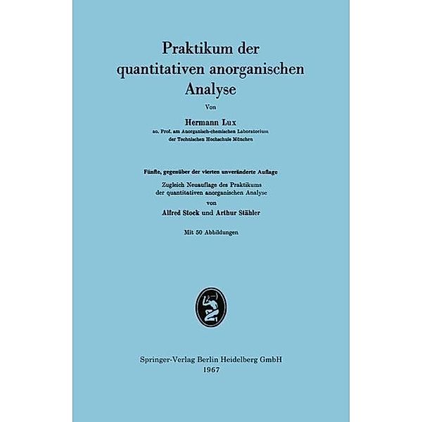 Praktikum der quantitativen anorganischen Analyse, Hermann Lux