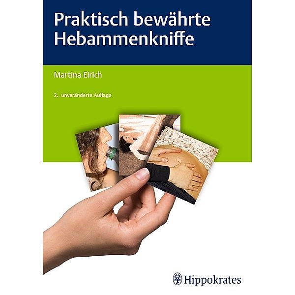 Praktisch bewährte Hebammenkniffe, Martina Eirich