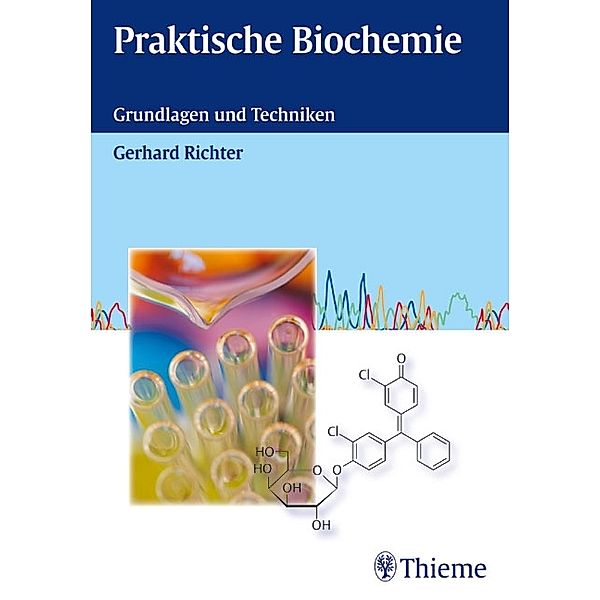 Praktische Biochemie, Gerhard Richter