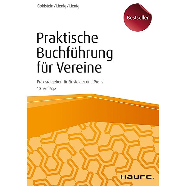 Praktische Buchführung für Vereine, Horst Lienig, Elmar Goldstein, Timo Lienig