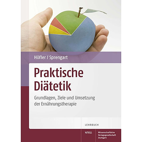 Praktische Diätetik, Elisabeth Höfler, Petra Sprengart