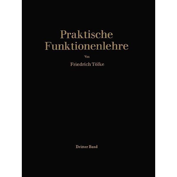 Praktische Funktionenlehre, Friedrich Tölke