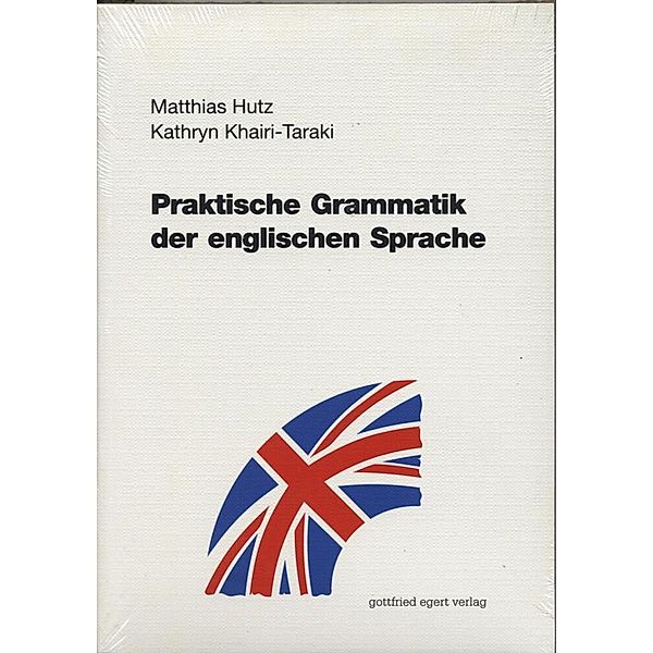 Praktische Grammatik der englischen Sprache, Matthias Hutz, Kathryn Khairi-Taraki