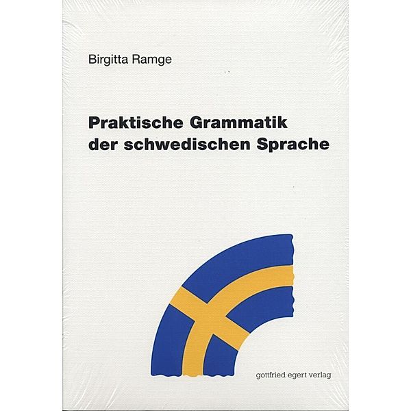 Praktische Grammatik der schwedischen Sprache, Birgitta Ramge