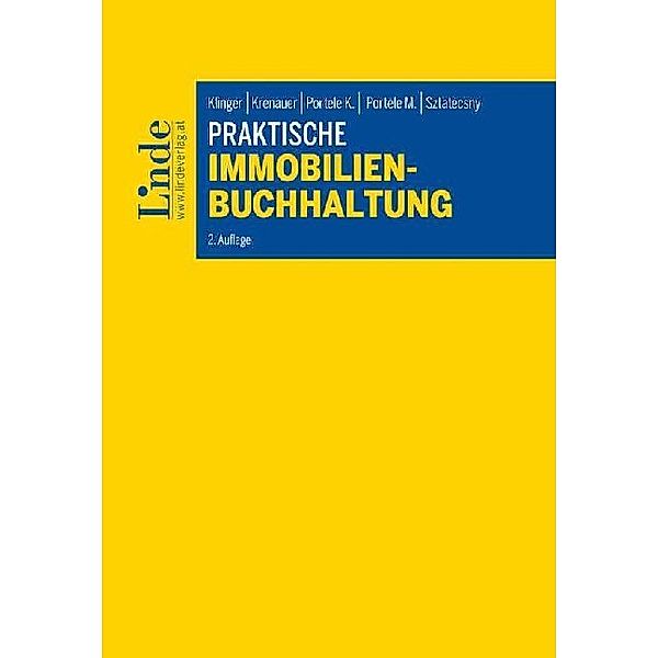 Praktische Immobilienbuchhaltung, Michael Klinger, Christian Krenauer, Karl Portele, Martina Portele, Stefan Sztatecsny