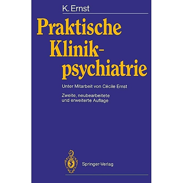 Praktische Klinikpsychiatrie, Klaus Ernst