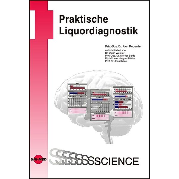 Praktische Liquordiagnostik, Axel Regeniter