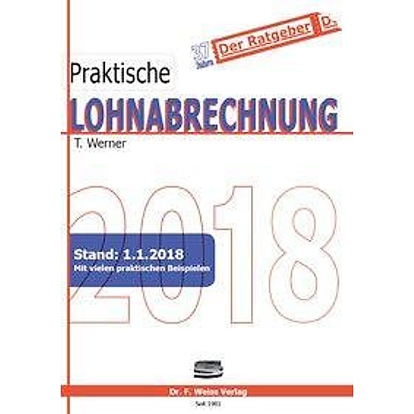Praktische Lohnabrechnung 2018, Thomas Werner