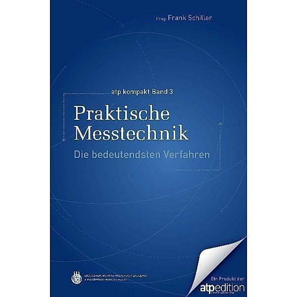 Praktische Messtechnik, Frank Schiller