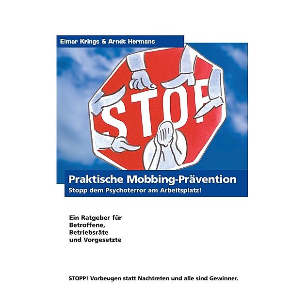 Praktische Mobbing-Prävention, Arndt Hermans, Elmar Krings