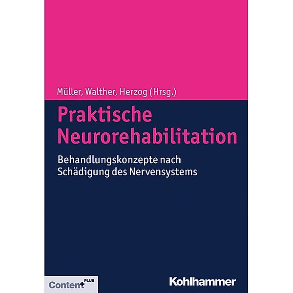 Praktische Neurorehabilitation