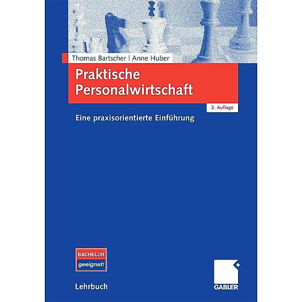 Praktische Personalwirtschaft, Thomas Bartscher, Anne Huber