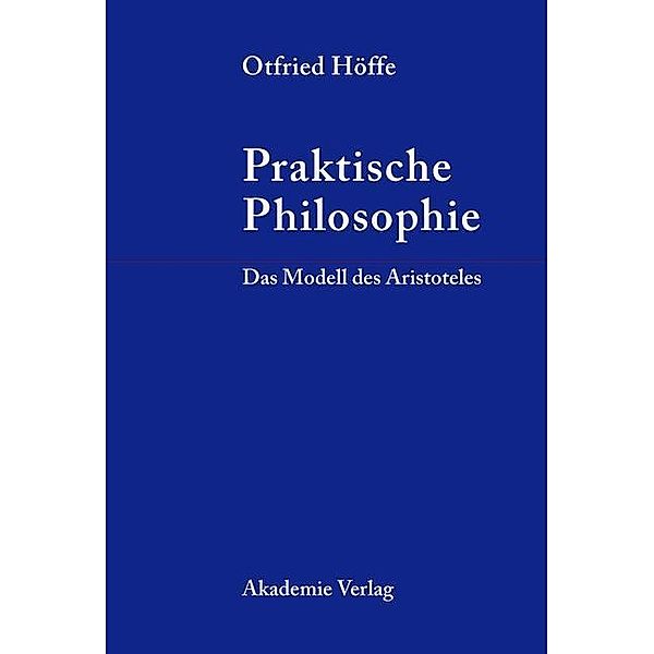 Praktische Philosophie, Otfried Höffe