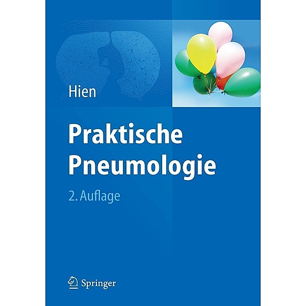 Praktische Pneumologie, Peter Hien
