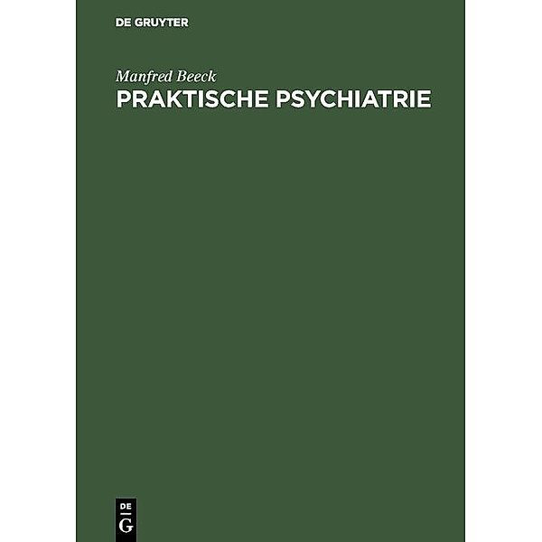 Praktische Psychiatrie, Manfred Beeck