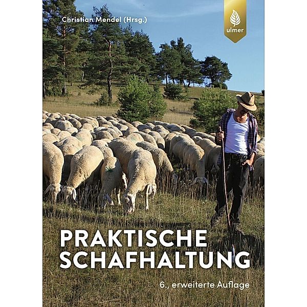 Praktische Schafhaltung, Christian Mendel