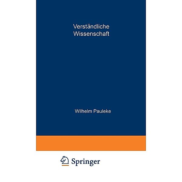 Praktische Schnee- und Lawinenkunde / Verständliche Wissenschaft Bd.38, Wilhelm Paulcke