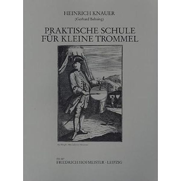 Praktische Schule für Kleine Trommel, Heinrich Knauer