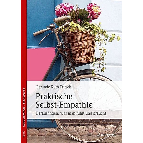 Praktische Selbst-Empathie, Gerlinde R. Fritsch