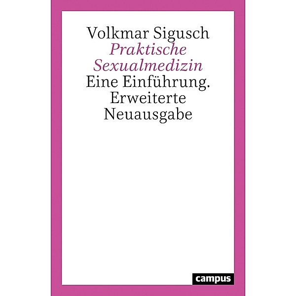 Praktische Sexualmedizin, Volkmar Sigusch