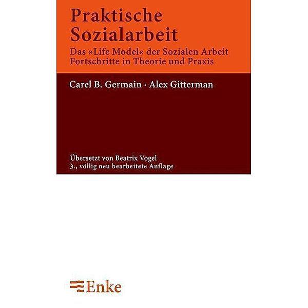 Praktische Sozialarbeit / Jahrbuch des Dokumentationsarchivs des österreichischen Widerstandes, Carel B. Germain, Alex Gittermann