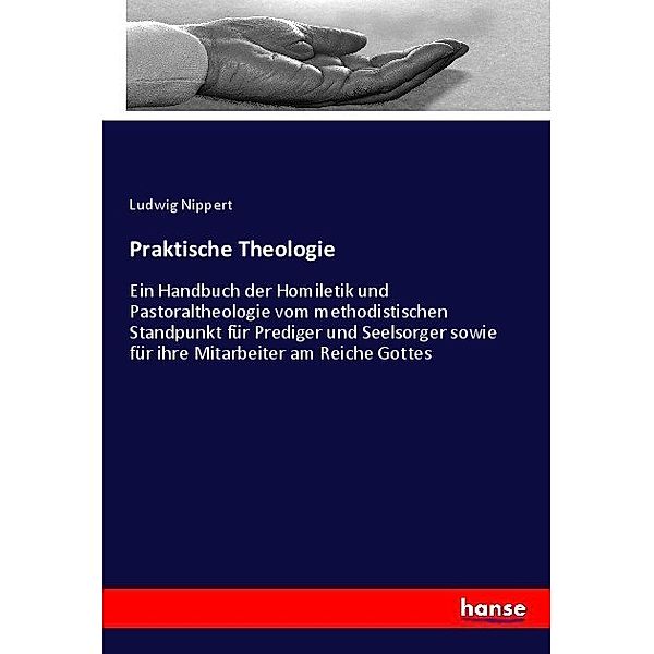 Praktische Theologie, Ludwig Nippert