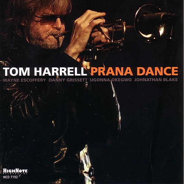 Prana Dance, Tom Harrell