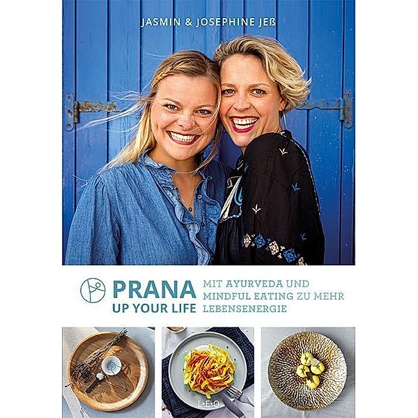 Prana up your Life, Josephine Jess, Jasmin Jess