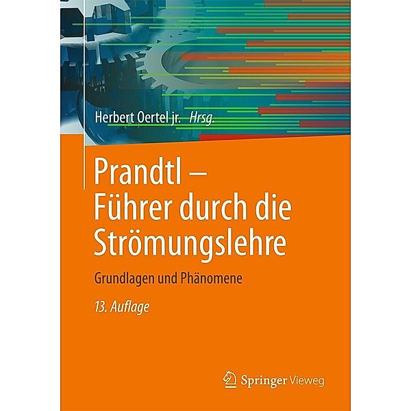 Prandtl - Führer durch die Strömungslehre