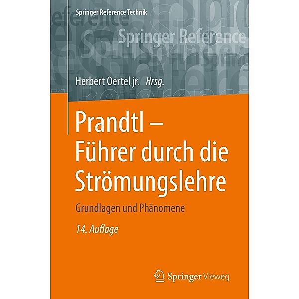 Prandtl - Führer durch die Strömungslehre / Springer Reference Technik
