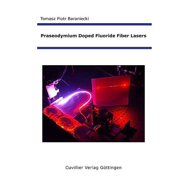 Praseodymium Doped Fluoride Fiber Lasers