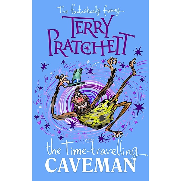 Pratchett, T: Time-travelling Caveman, Terry Pratchett