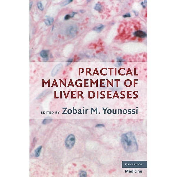 Pratical Management of Liver Diseases, Zobair M. Younossi