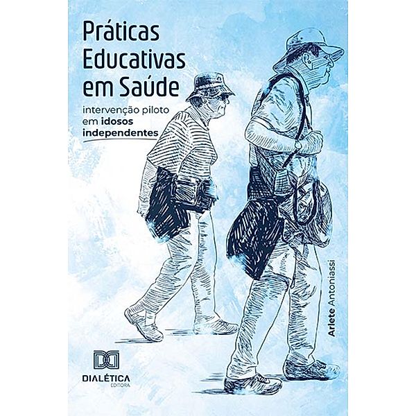 Práticas Educativas em Saúde, Arlete Antoniassi