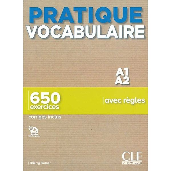 Pratique vocabulaire - Niveau débutant