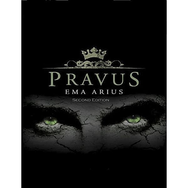 Pravus: Second Edition, Ema Arius