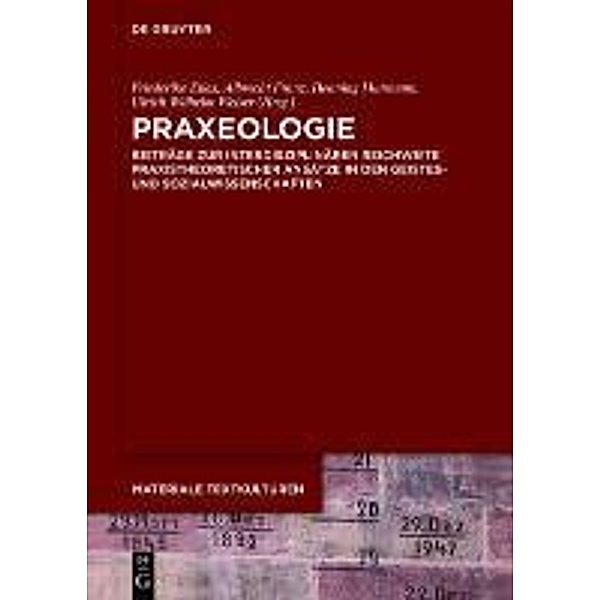 Praxeologie / Materiale Textkulturen Bd.3