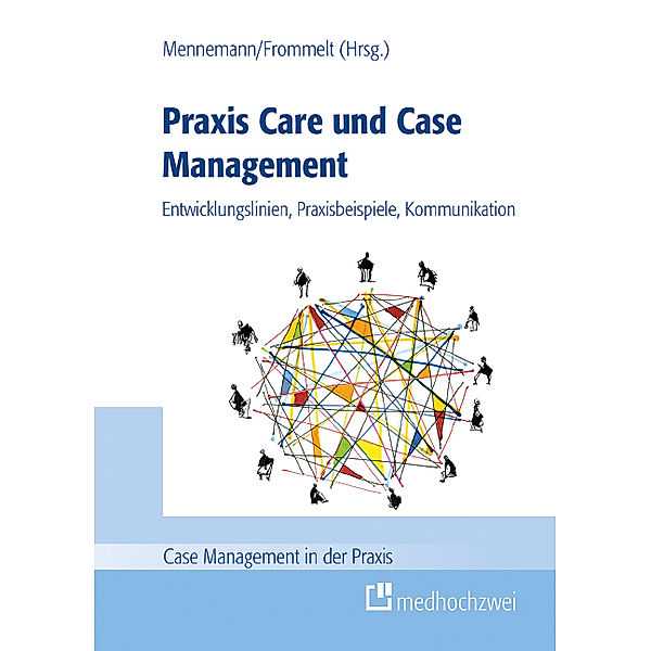 Praxis Care und Case Management