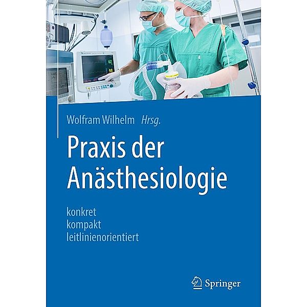 Praxis der Anästhesiologie