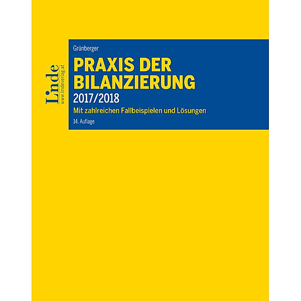 Praxis der Bilanzierung 2017/2018, Herbert Grünberger