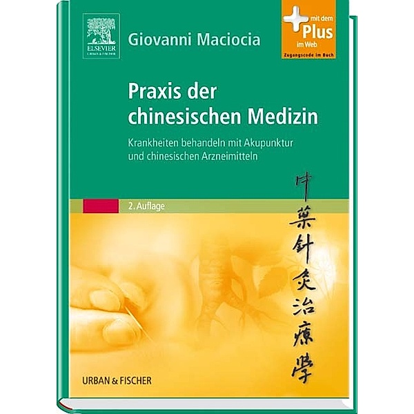 Praxis der chinesischen Medizin, Giovanni C. Maciocia