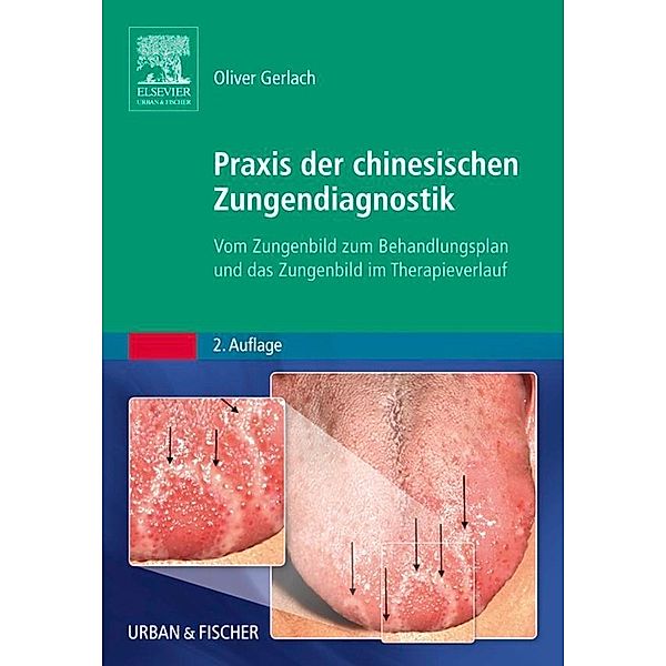 Praxis der chinesischen Zungendiagnostik, Oliver Gerlach