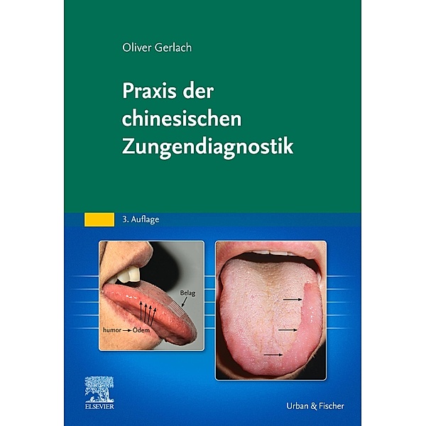 Praxis der chinesischen Zungendiagnostik, Oliver Gerlach