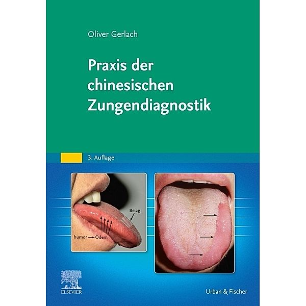 Praxis der chinesischen Zungendiagnostik, Oliver Gerlach