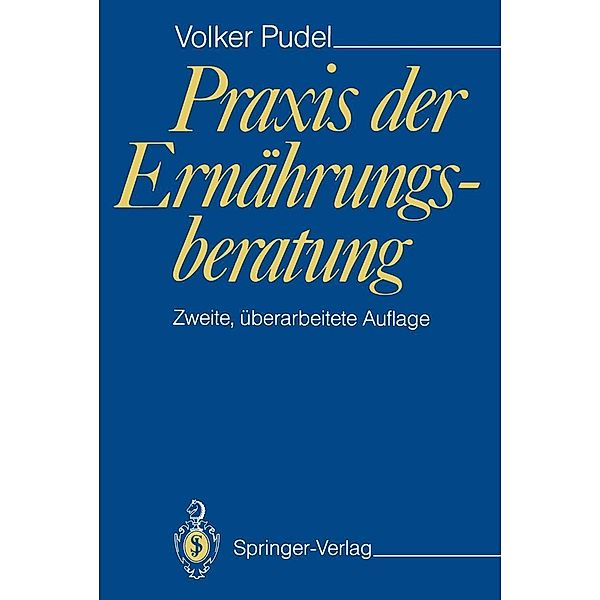 Praxis der Ernährungsberatung, Volker Pudel