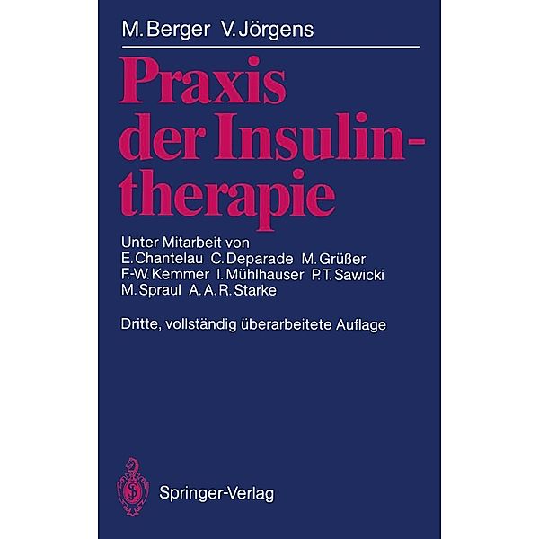 Praxis der Insulintherapie, Michael Berger, Victor Jörgens