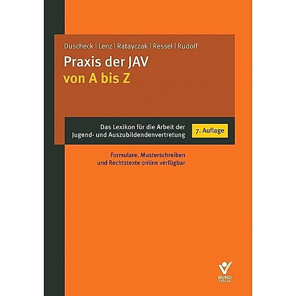 Praxis der JAV von A bis Z, Jan Duscheck, Dieter Lenz, Jürgen Ratayczak, Thomas Ressel, René Rudolf