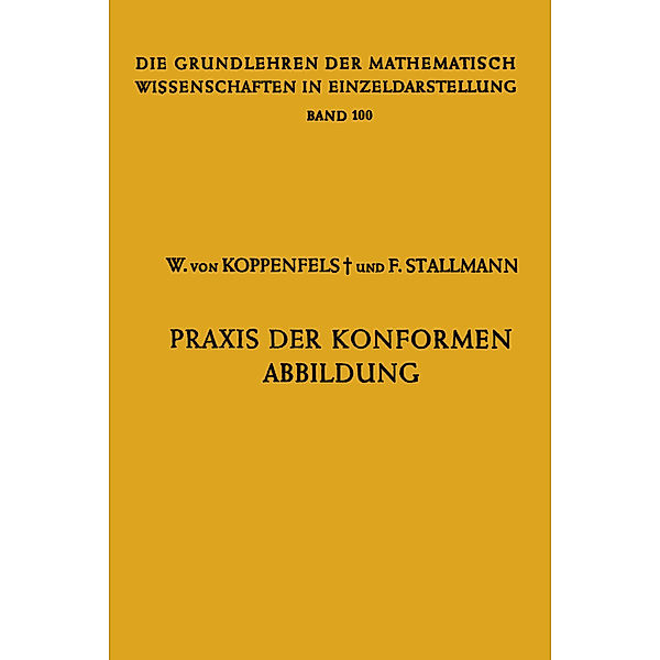 Praxis der Konformen Abbildung, Werner von Koppenfels, Friedemann Stallmann